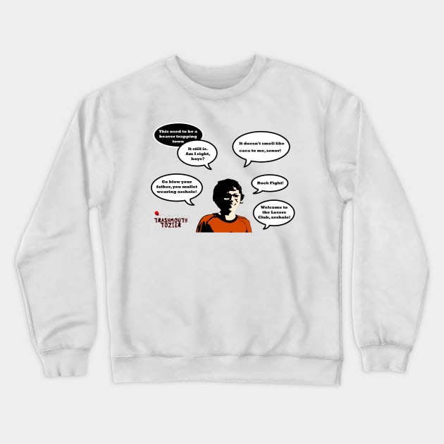 Trashmouth Tozier Crewneck Sweatshirt by ChaoticHeart